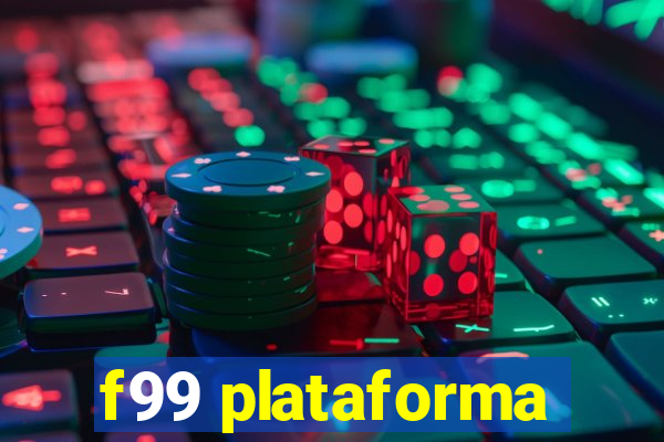 f99 plataforma
